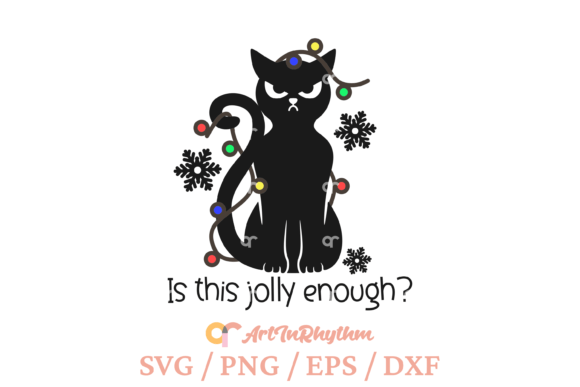 Download Christmas Cat Svg, is This Jolly Enough? - Christmas cat svg Collection